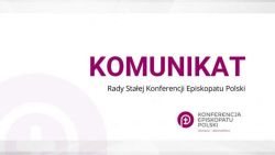 Komunikat Rady Stałej Konferencji Episkopatu Polski