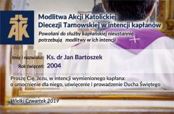 Czytaj więcej: Modlimy się za kapłanów